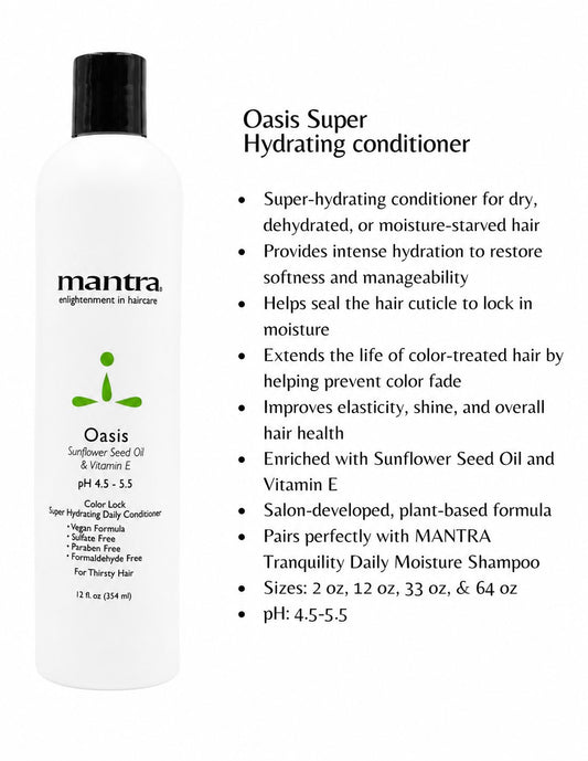 MANTRA - Oasis Super Hydrating Conditioner - 12oz